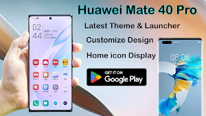 Launcher Huawei Mate 40 Pro Screenshot 2