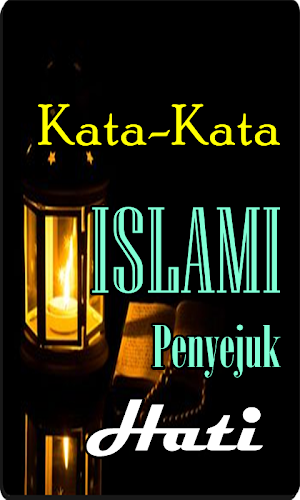 Kata Islami Penyejuk Hati Dan Pikiran Screenshot 1