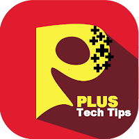 Plus Tech Tips