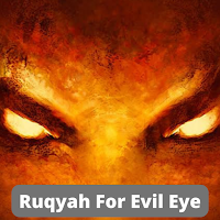 Right Ruqyah For Evil Eye