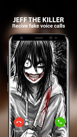 jeff the killer Prank Call Screenshot 0