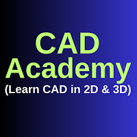 CAD Academy- Learn 2D and 3D