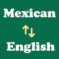 Mexican English Translator