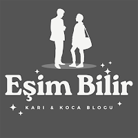 Eşim Bilir: Karı & Koca Blogu