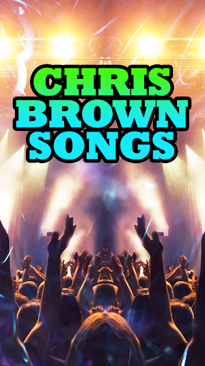 Chris Brown Songs Screenshot 1