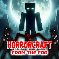 HorrorCraft : From The Fog