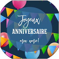 JOYEUX ANNIVERSAIRE AMI AMIE