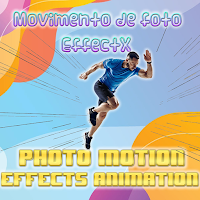 Photo Motion - Animation Photo