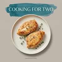 Cooking for Two - 650 Recipes