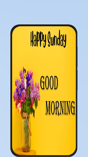 happy sunday good morning Screenshot 3