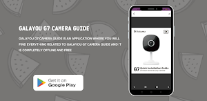 Galayou G7 Camera Guide Screenshot 1