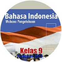 Buku Siswa Bahasa Indonesia Kelas 9 revisi 2014