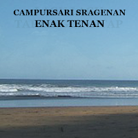 CAMPURSARI SRAGENAN ENAK TENAN
