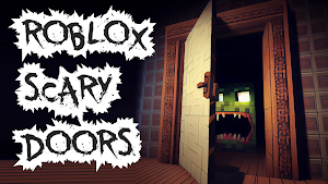 Roblox Scary Doors Mod in MCPE Screenshot 0