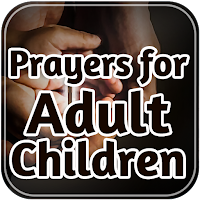 Prayers for Adult Children