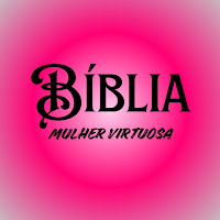 Bíblia Mulher Virtuosa