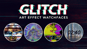 Glitch Art Effect Watchfaces Screenshot 2