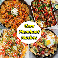 Cara Membuat Nachos Renyah