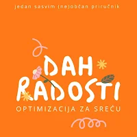 DAH RADOSTI - optimizacija za sreću