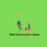 Wall Decoration Ideas