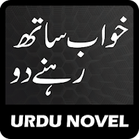 Khaab Saath Rehnay Do by Sadia