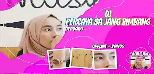 DJ Percaya Sa Jang Bimbang Offline Terbaru Screenshot 0