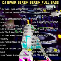 DJ BIWIR BEREM BEREM FULL BASS