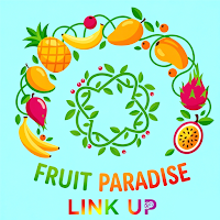 Fruit Paradise：Link Up