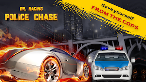 Dr. Racing - Police Chase Screenshot 0