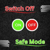 How to Switch off Safe Mode