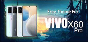 Vivo x60 pro Themes & Launcher Screenshot 0