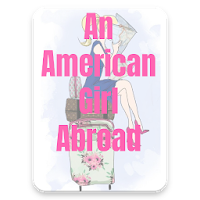 An American Girl Abroad