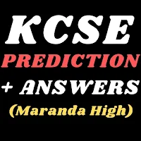 Kcse prediction: Maranda