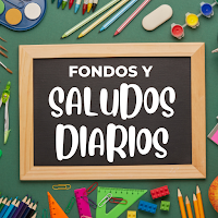 Fondos y Saludos Diarios