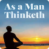 As a Man Thinketh