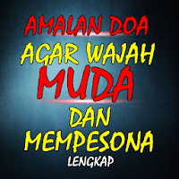 Doa Agar Wajah Muda dan Mempes