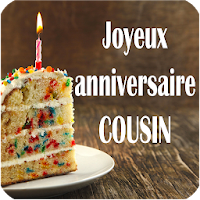 JOYEUX ANNIVERSAIRE COUSIN
