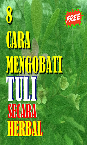 8 Cara Mengobati Tuli cara Ala Screenshot 0
