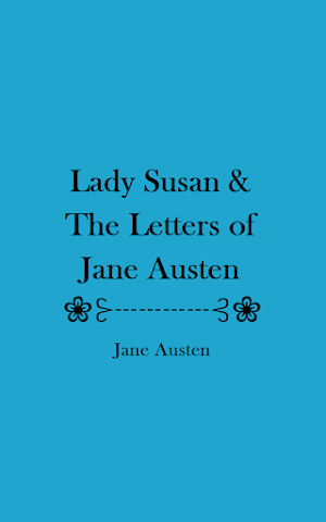 Lady Susan & The Letters eBook Screenshot 3