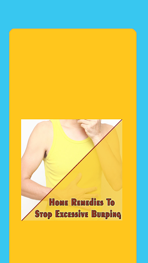 Home Remedies To Stop Excessive Burping (Belching) Screenshot 0