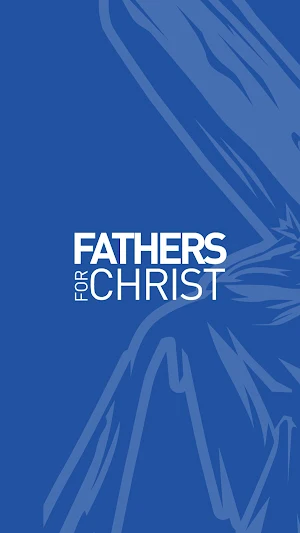 Fathers For Christ Screenshot 0