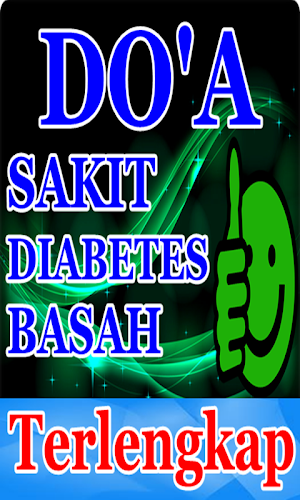 Doa penyakit diabetes basah Screenshot 2