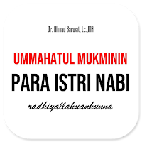 Ummahatul Mukminin Istri Nabi