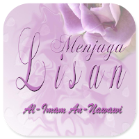 Menjaga Lisan - Imam An-Nawawi