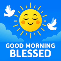 Good Morning Blessed