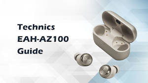 Technics EAH-AZ100 Guide Screenshot 0
