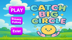 Catch Big Circle Game Screenshot 0