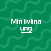 Min livlina Ung