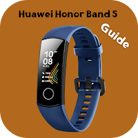HUAWEI HONOR BAND 5 Guide
