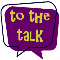 To The Talk